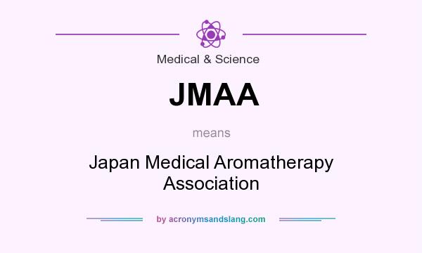 What does JMAA mean? It stands for Japan Medical Aromatherapy Association