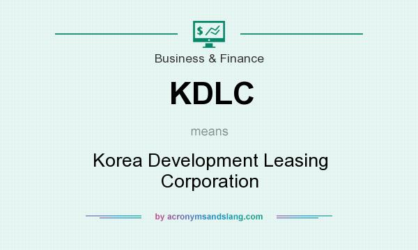 What does KDLC mean? It stands for Korea Development Leasing Corporation