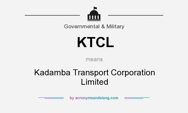 What does KTCL mean? It stands for Kadamba Transport Corporation Limited