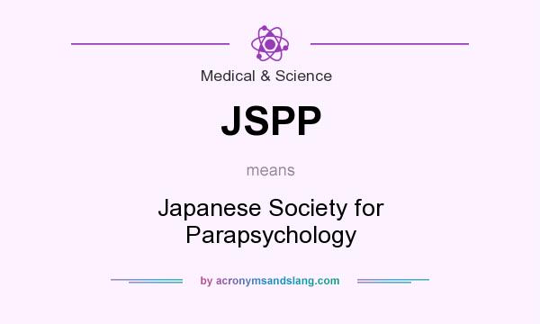 What does JSPP mean? It stands for Japanese Society for Parapsychology
