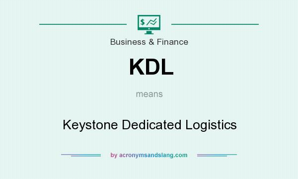 What does KDL mean? It stands for Keystone Dedicated Logistics