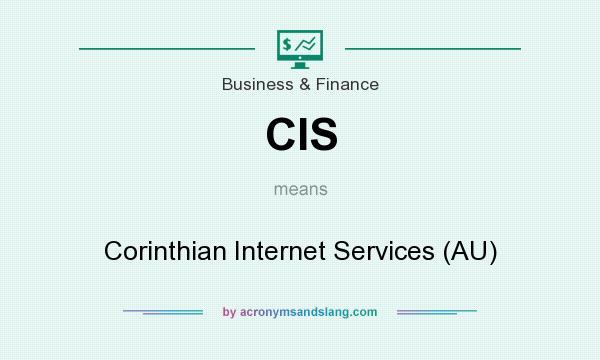 What does CIS mean? It stands for Corinthian Internet Services (AU)