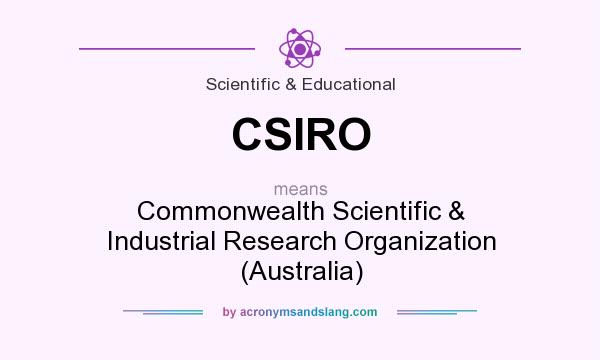 What does CSIRO mean? It stands for Commonwealth Scientific & Industrial Research Organization (Australia)