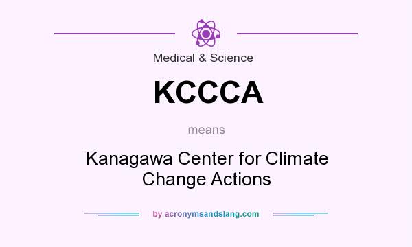 What does KCCCA mean? It stands for Kanagawa Center for Climate Change Actions