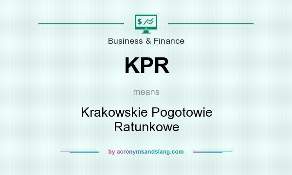 What does KPR mean? It stands for Krakowskie Pogotowie Ratunkowe