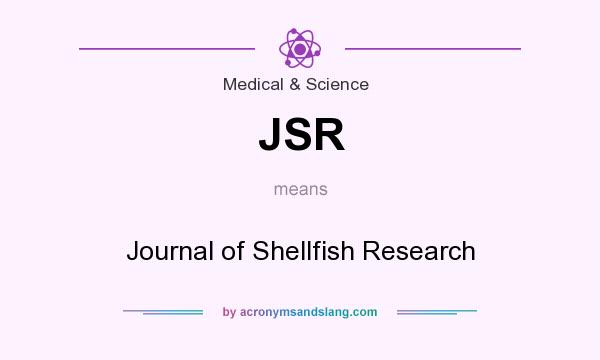 What does JSR mean? It stands for Journal of Shellfish Research