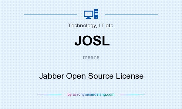 What does JOSL mean? It stands for Jabber Open Source License