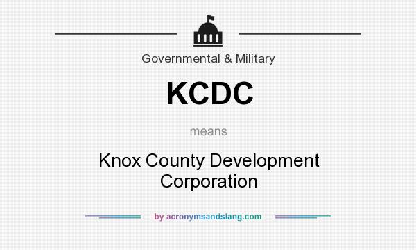 What does KCDC mean? It stands for Knox County Development Corporation