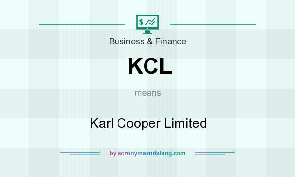 What does KCL mean? It stands for Karl Cooper Limited