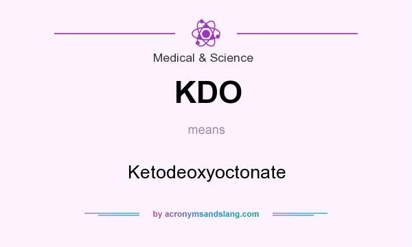 What does KDO mean? It stands for Ketodeoxyoctonate