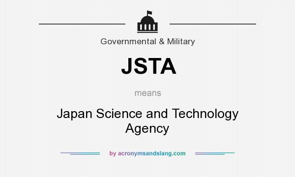 What does JSTA mean? It stands for Japan Science and Technology Agency