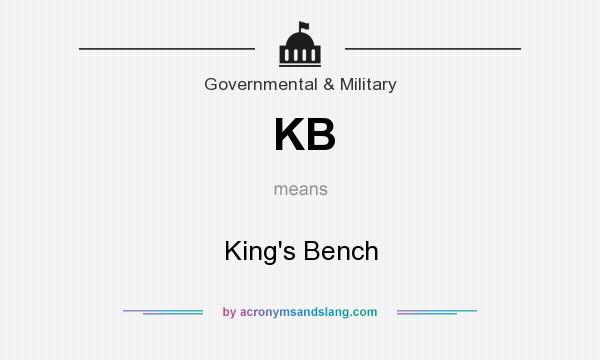 What does KB mean? It stands for King`s Bench