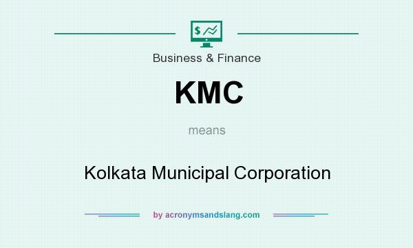 What does KMC mean? It stands for Kolkata Municipal Corporation