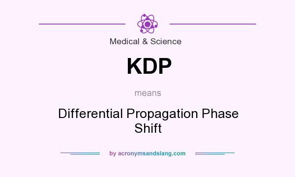 What does KDP mean? It stands for Differential Propagation Phase Shift