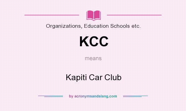 What does KCC mean? It stands for Kapiti Car Club