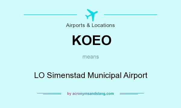 What does KOEO mean? It stands for LO Simenstad Municipal Airport