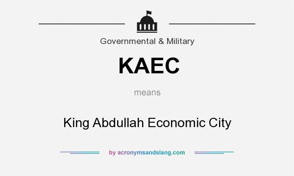 What does KAEC mean? It stands for King Abdullah Economic City