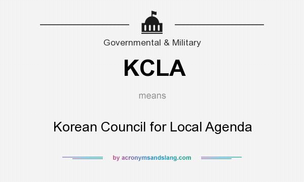 What does KCLA mean? It stands for Korean Council for Local Agenda