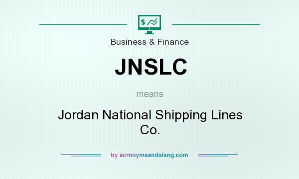 What does JNSLC mean? It stands for Jordan National Shipping Lines Co.