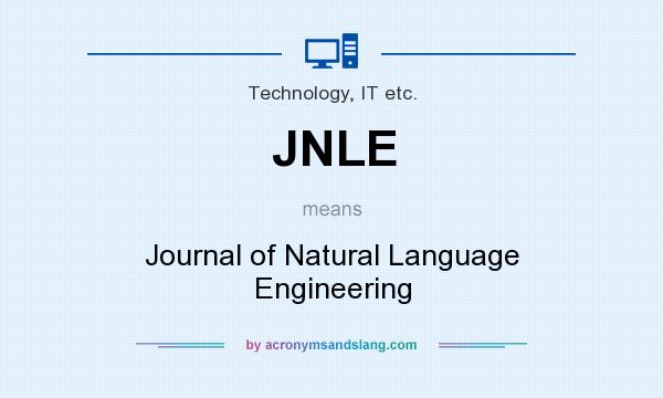 What does JNLE mean? It stands for Journal of Natural Language Engineering