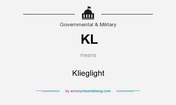 What does KL mean? It stands for Klieglight