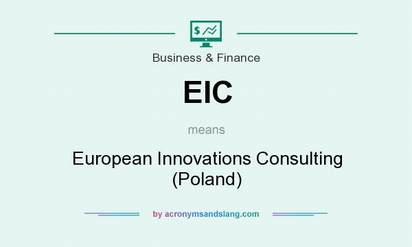 What does EIC mean? It stands for European Innovations Consulting (Poland)