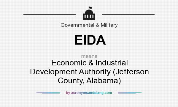 What does EIDA mean? It stands for Economic & Industrial Development Authority (Jefferson County, Alabama)
