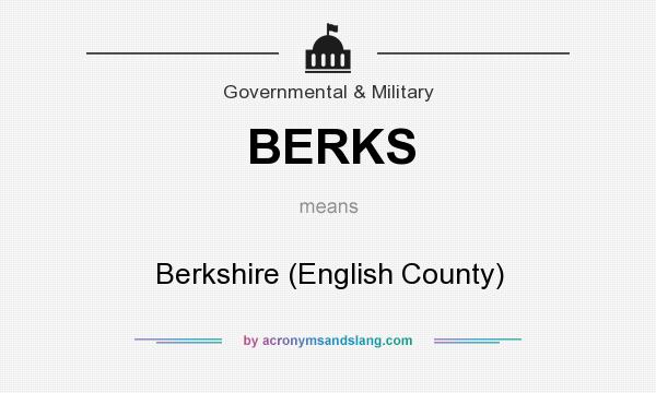 What does BERKS mean? It stands for Berkshire (English County)