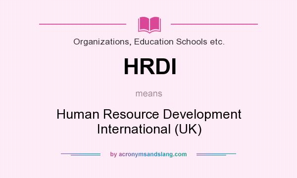 What does HRDI mean? It stands for Human Resource Development International (UK)