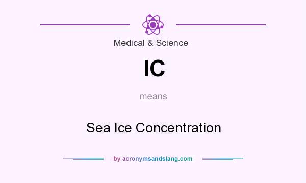 What does IC mean? It stands for Sea Ice Concentration