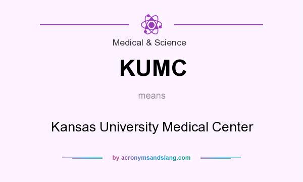 What does KUMC mean? It stands for Kansas University Medical Center