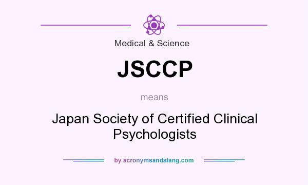 What does JSCCP mean? It stands for Japan Society of Certified Clinical Psychologists