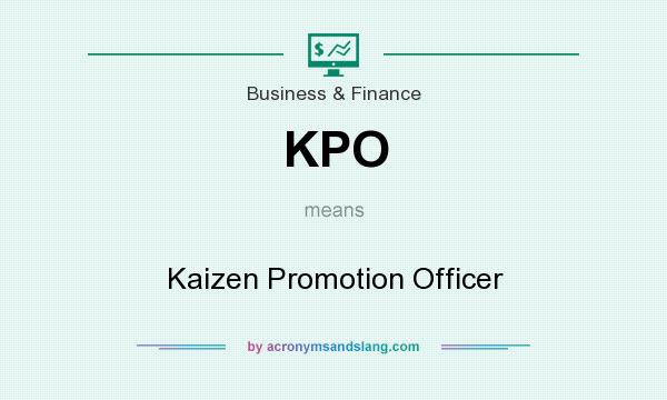 What does KPO mean? It stands for Kaizen Promotion Officer
