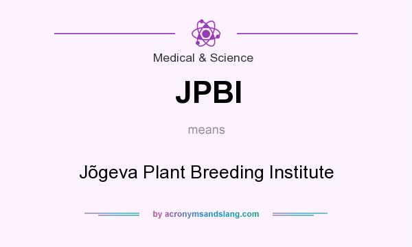What does JPBI mean? It stands for Jõgeva Plant Breeding Institute
