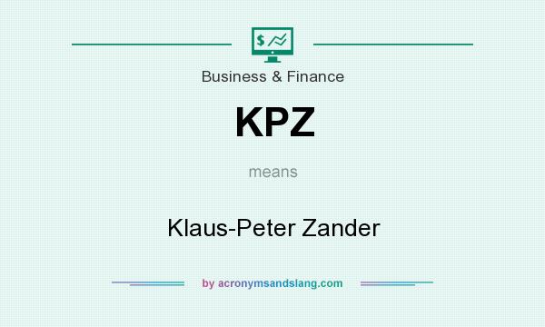What does KPZ mean? It stands for Klaus-Peter Zander