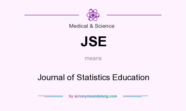 What does JSE mean? It stands for Journal of Statistics Education