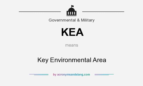 What does KEA mean? It stands for Key Environmental Area