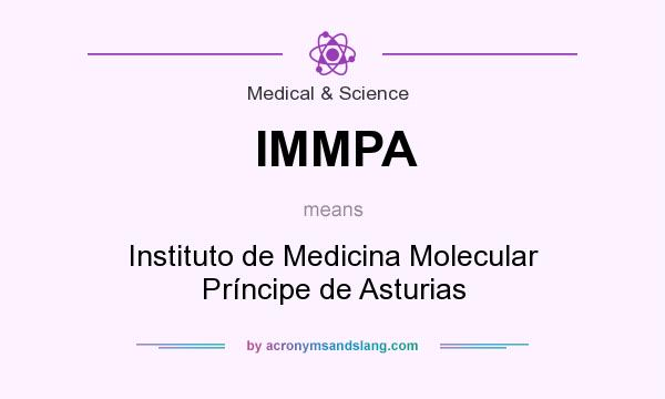 What does IMMPA mean? It stands for Instituto de Medicina Molecular Príncipe de Asturias