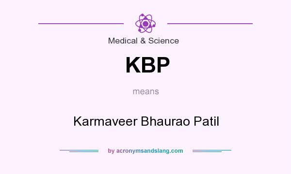 What does KBP mean? It stands for Karmaveer Bhaurao Patil