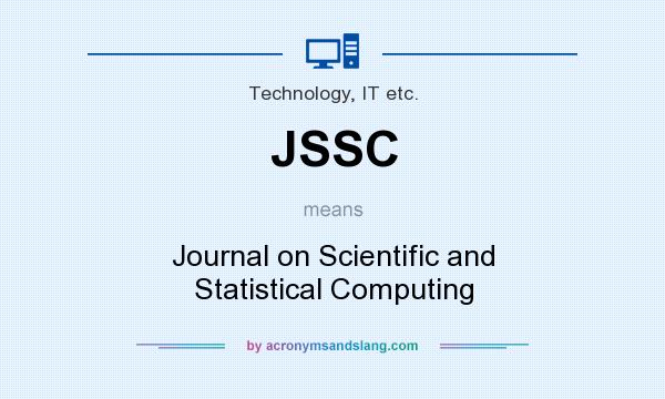 What does JSSC mean? It stands for Journal on Scientific and Statistical Computing