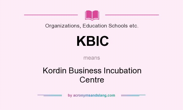 What does KBIC mean? It stands for Kordin Business Incubation Centre