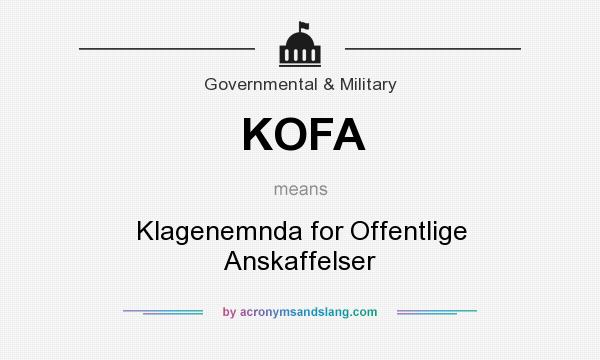 What does KOFA mean? It stands for Klagenemnda for Offentlige Anskaffelser