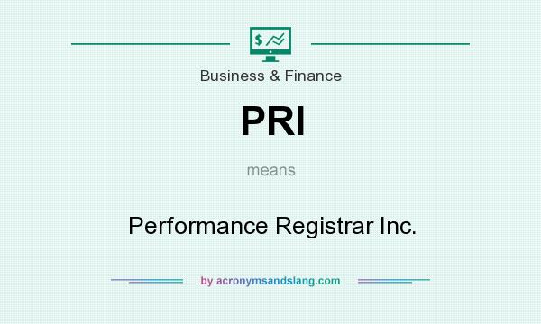 What does PRI mean? It stands for Performance Registrar Inc.