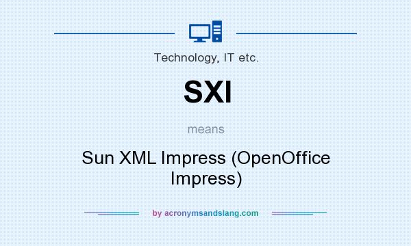 What does SXI mean? It stands for Sun XML Impress (OpenOffice Impress)