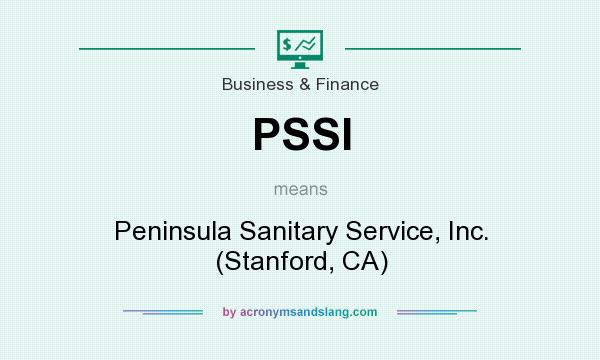 What does PSSI mean? It stands for Peninsula Sanitary Service, Inc. (Stanford, CA)