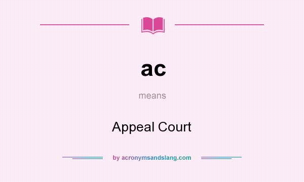 What does ac mean? It stands for Appeal Court