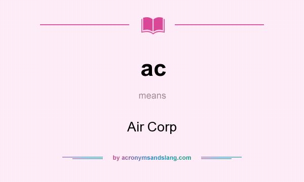 What does ac mean? It stands for Air Corp