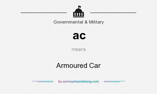 What does ac mean? It stands for Armoured Car