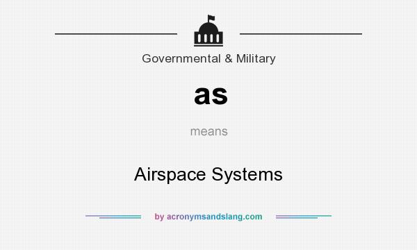 What does as mean? It stands for Airspace Systems