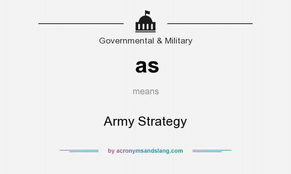 What does as mean? It stands for Army Strategy